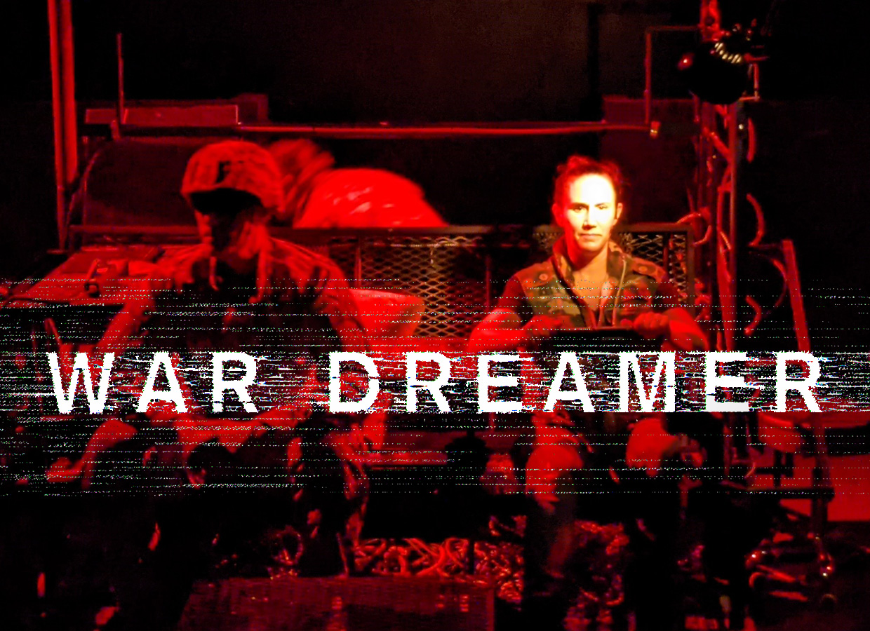 Loading Dock Theatre Show: War Dreamer